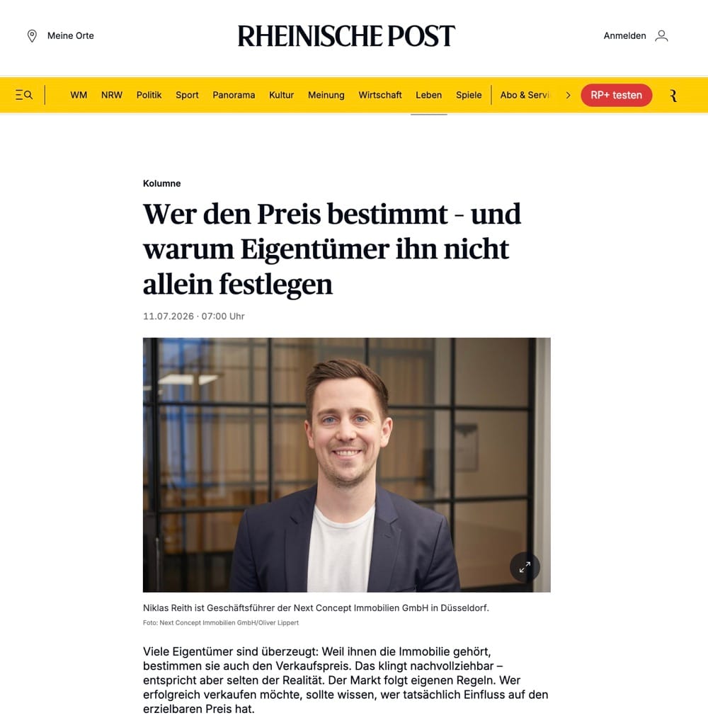Rheinische Post Kolumne: Wer den Preis bestimmt – und warum Eigentümer ihn nicht allein festlegen, von Niklas Reith, Geschäftsführer Next Concept Immobilien Düsseldorf